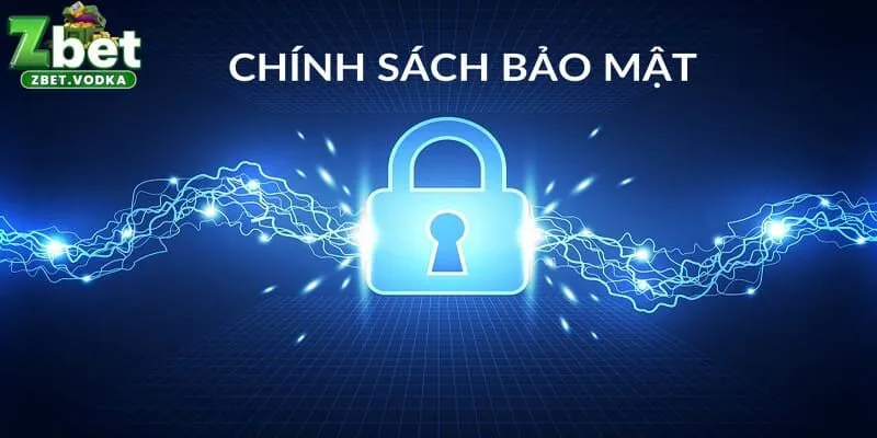 Ý nghĩa của chính sách bảo mật ZBET