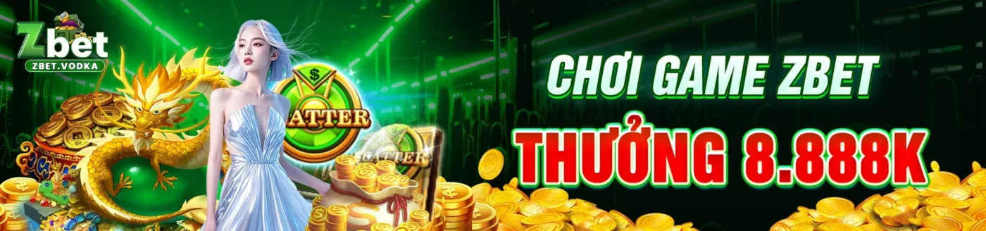 Khuyến mãi Chơi game ZBET thưởng 8.888k